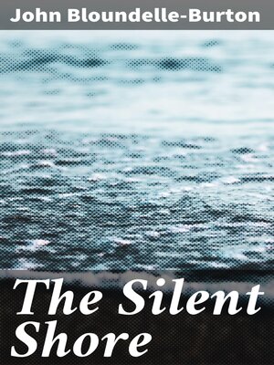 cover image of The Silent Shore